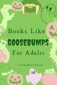 books like goosebumps for adults