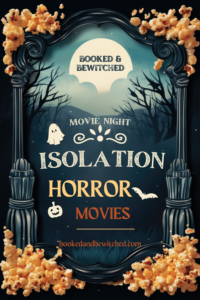 isolation horror movies